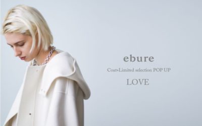 「ebure（エブール）」からブランド初のダウンが登場　新作コートコレクションのポップアップ開催