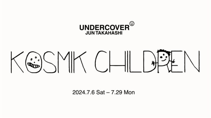 「UNDERCOVER（アンダーカバー）」、アート展「KOSMIK CHILDREN（コズミック チルドレン）」を伊勢丹新宿店で開催