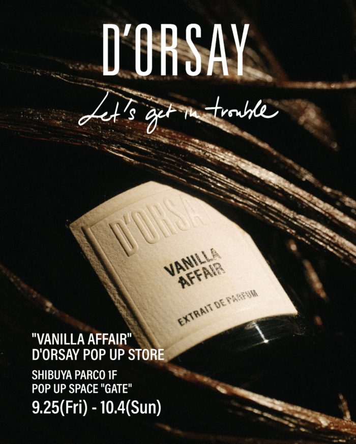「D'ORSAY（ドルセー）」新作「VANILLA AFFAIR」