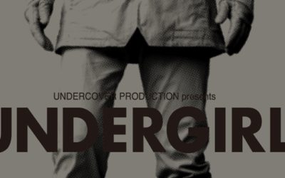 「UNDERCOVER（アンダーカバー）」が初の映画『UNDERGIRL』を公開　高橋盾氏が製作総指揮